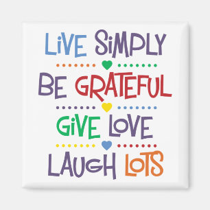 Live Simply Magnet