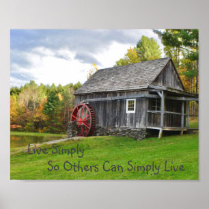 Live Simply Old Mill Poster