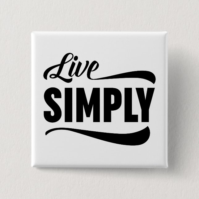 Live Simply Typography 15 Cm Square Badge (Front)