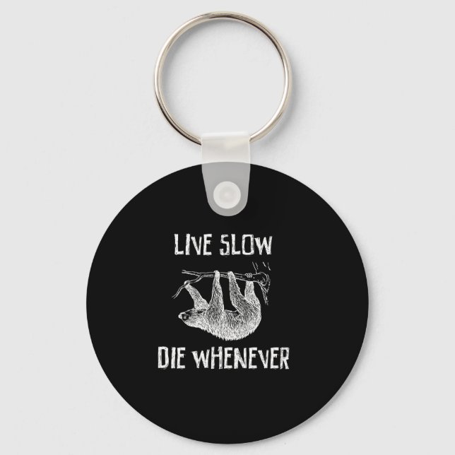 Live Slow Key Ring (Front)