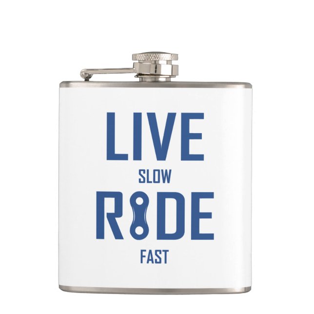 Live Slow Ride Fast Cycling Hip Flask (Front)