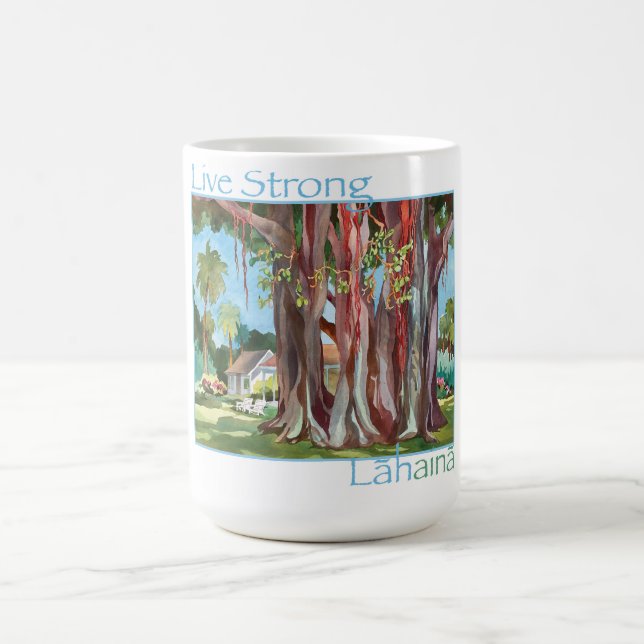 LIVE STRONG LAHAINA Hawaiian Banyan tree classic m Coffee Mug (Center)
