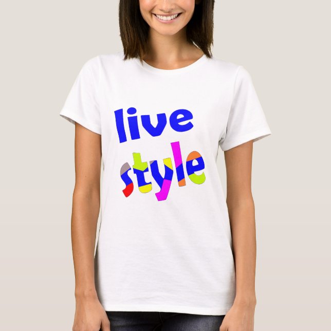 live style T-Shirt (Front)