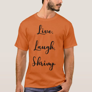 Live T-Shirt