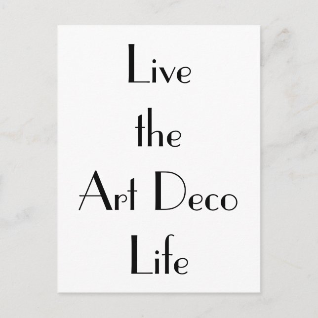 Live the Art Deco Life Typography Postcard (Front)