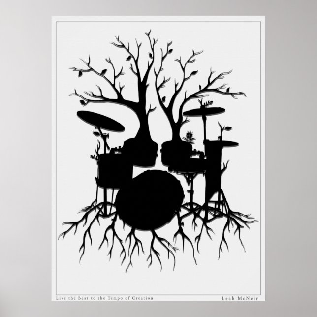 Live the Beat to the Tempo of Creation ~ drum art Poster (Front)
