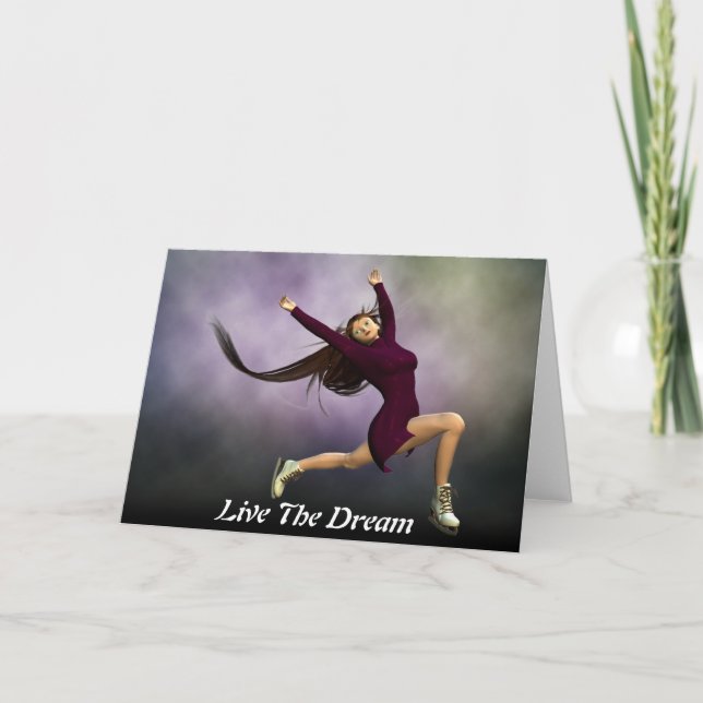 Live The Dream Girl Ice Skating Greetings Card (Front)