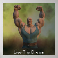 Live The Dream Weightlifter Poster