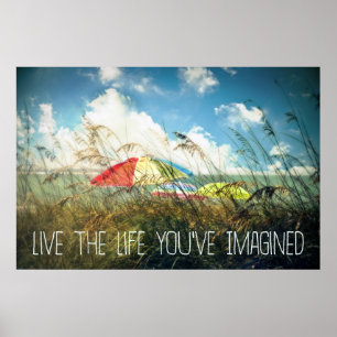Live the Life Poster/Print Poster