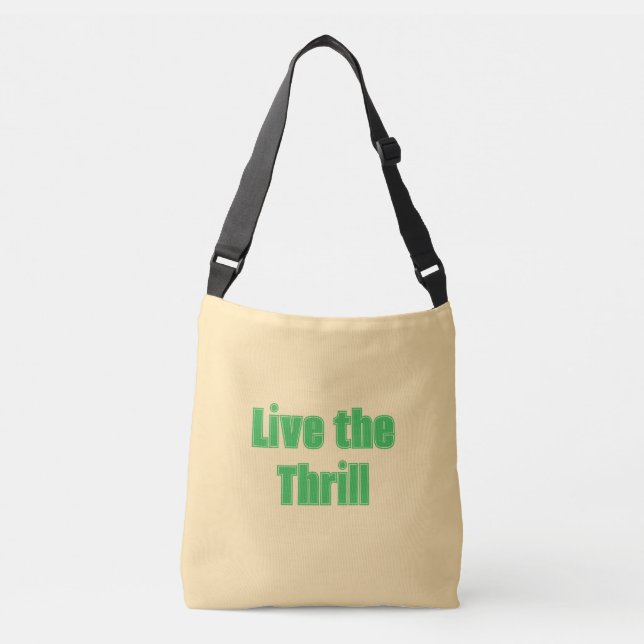 Live the Thrill Tote (Front)