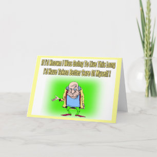 Live This Long Birthday Card