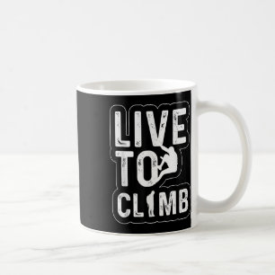 Live To Climb Climber Hiking Adventure Retro Sunse Coffee Mug