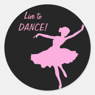 Live to DANCE! Classic Round Sticker