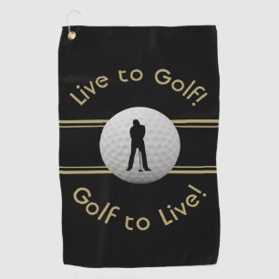 Live to Golf Quote Typography Black Golden Towel