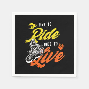 Live To Ride Motocross Motorcycle Dirt Bike Biker Napkin