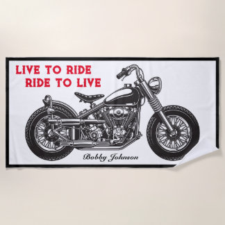 Live To Ride, Ride To Live Motorcycle Biker Beach Towel