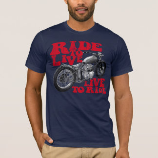 Live to ride T-Shirt