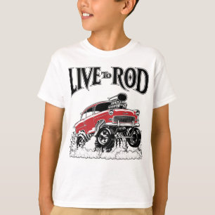LIVE TO ROD 1955 Gasser T-Shirt