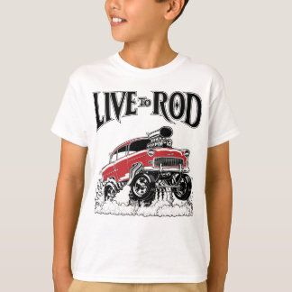 LIVE TO ROD 1955 Gasser T-Shirt