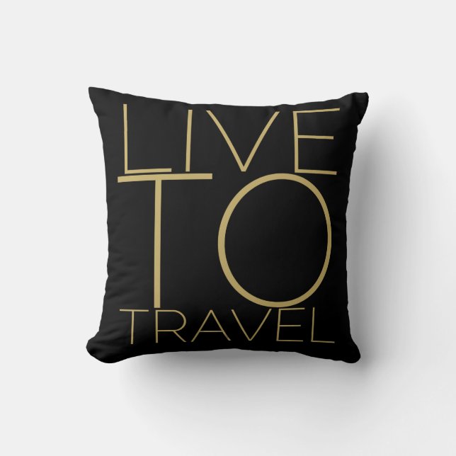 LIVE TO TRAVEL CUSHION (Front)