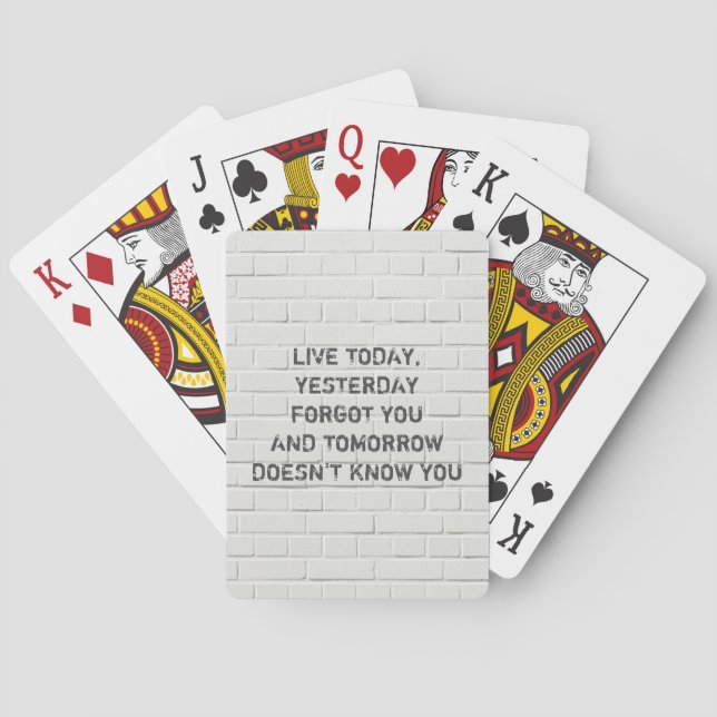 Live today, motivational quote playing cards (Back)