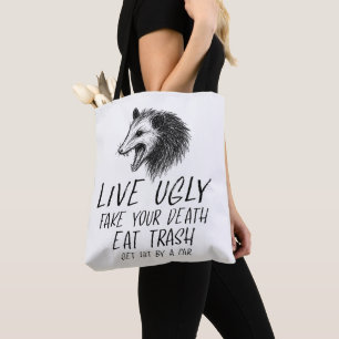 Live Ugly Fake Your Death Eat Trash Funny Opossum Tote Bag