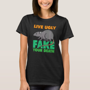 Live Ugly Fake Your Death  Rats T-Shirt