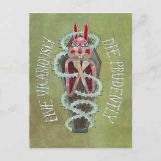 Live Vicariously. Die Prudently Postcard
