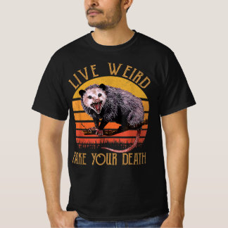 Live Weird Fake Your Death Opossum Ugly Cats Retro T-Shirt