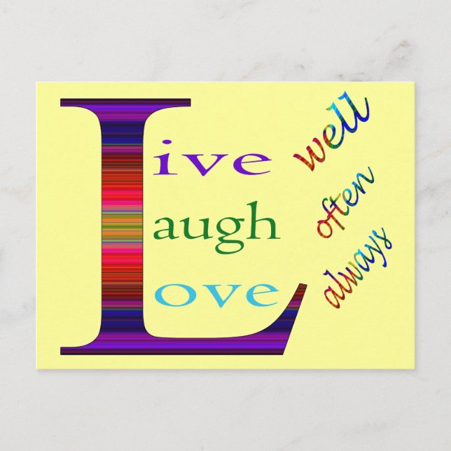 Live Well, Laugh Often, Love Always STaylor Postcard (Front)