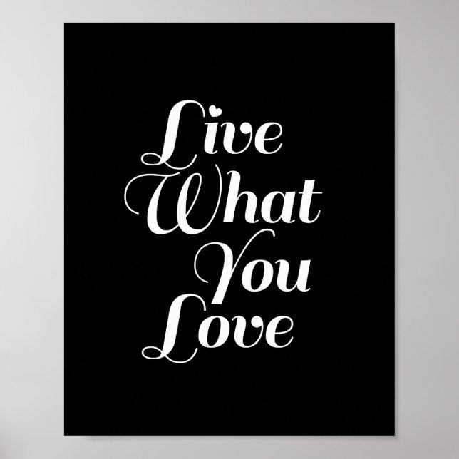 Live What - Typography Quote Print in Black (Front)