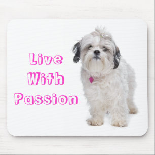 Live With Passion Shih Tzu Puppy Mousepad