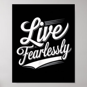 Live Women Fearlessly Inspirational Men Kids Poster