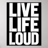 Live Women Life Loud Motivational Men Kids