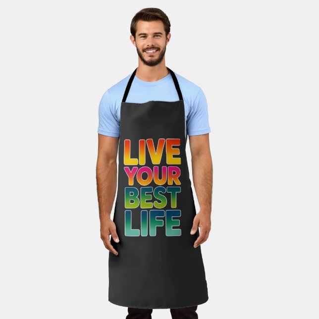 Live your best life  apron (Worn)