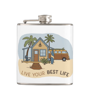 Live Your Best Life Beach cabin Surfer Hip Flask