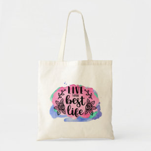Live Your Best Life Watercolor Tote Bag