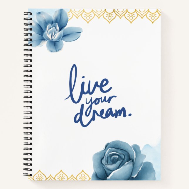 Live your dream  notebook (Front)