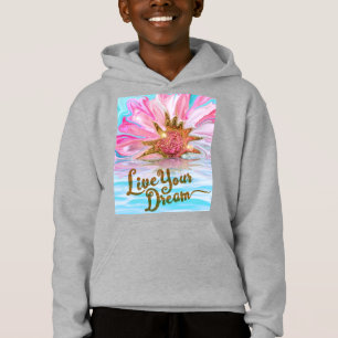 Live Your Dream - Rose Flower power