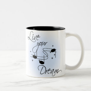 Live Your Dream Two-Tone Coffee Mug
