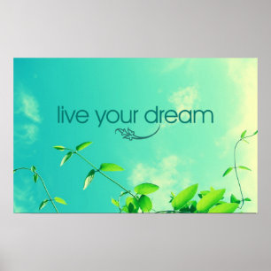 Live Your Dream. Vibrant Sky Poster