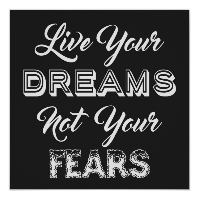 Live Your Dreams custom colour poster (Front)