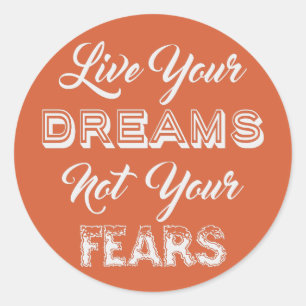 Live Your Dreams custom colour stickers