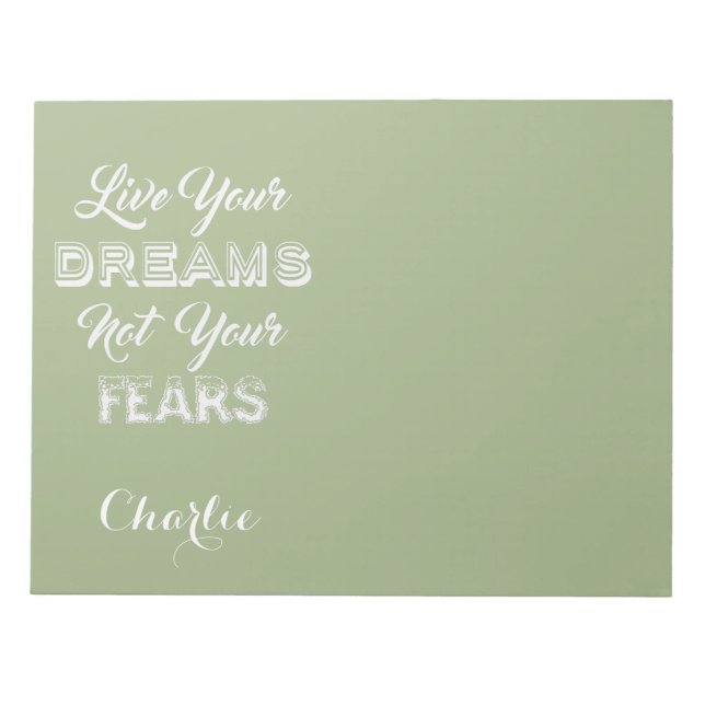 Live Your Dreams custom name & colour notepads (Front)