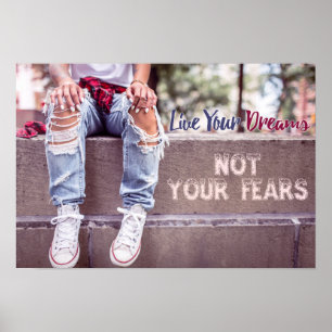 Live Your Dreams motivational poster