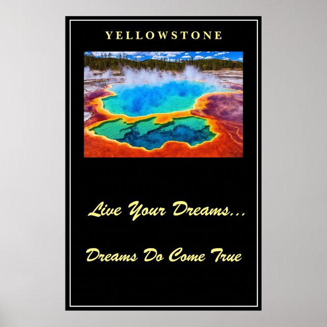 Live Your Dreams Poster Yellowstone (Front)