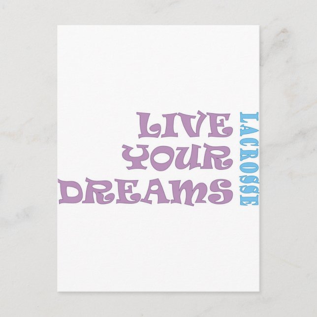 Live Your Lacrosse Dreams Postcard (Front)