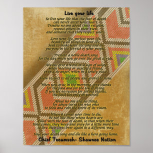 Live your life, Chief Tecumseh beads on parchment Poster