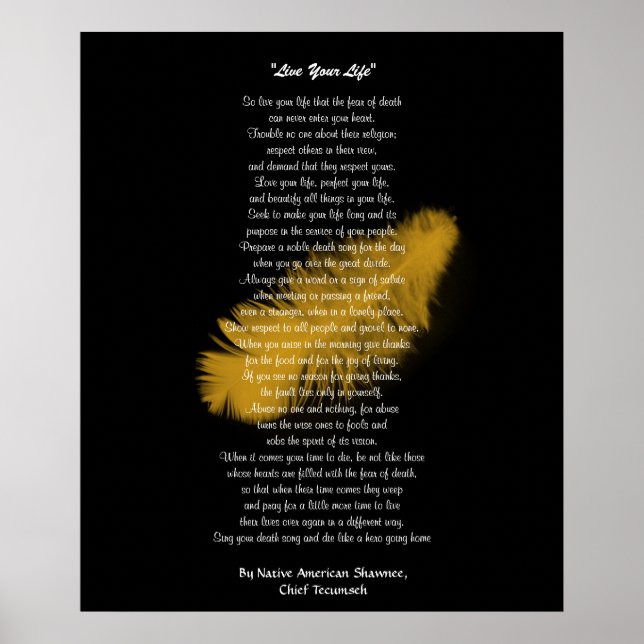 "Live Your Life"  Golden feather by Chief Tecumseh Poster (Front)