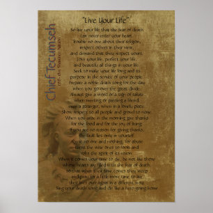 "Live Your Life"  on old parchment, Chief Tecumseh Poster